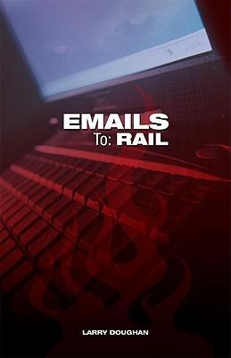 Cover of Emails to Rail